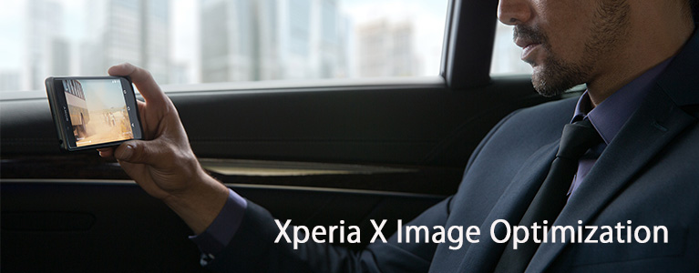 Xperia X Image Optimization