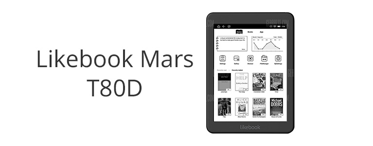 E-ink7.8インチ電子書籍リーダーLikebook Mars T80Dが$205.99に。省電力で紙のような触り心地